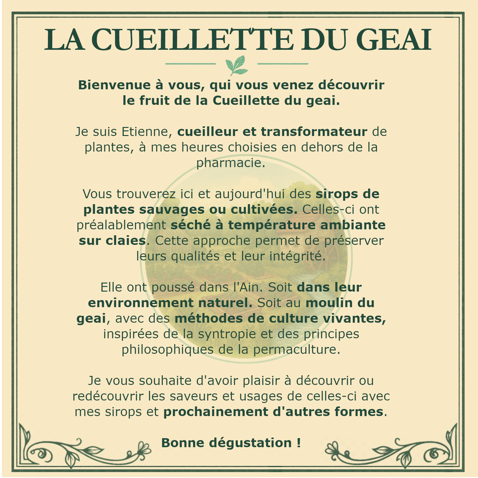 Présentation de La Cueillette du Geai et du travail d'Etienne